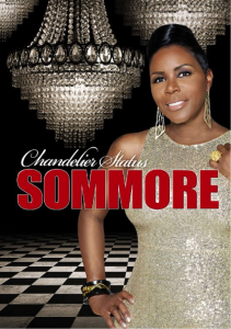 Sommore - Chandelier Status