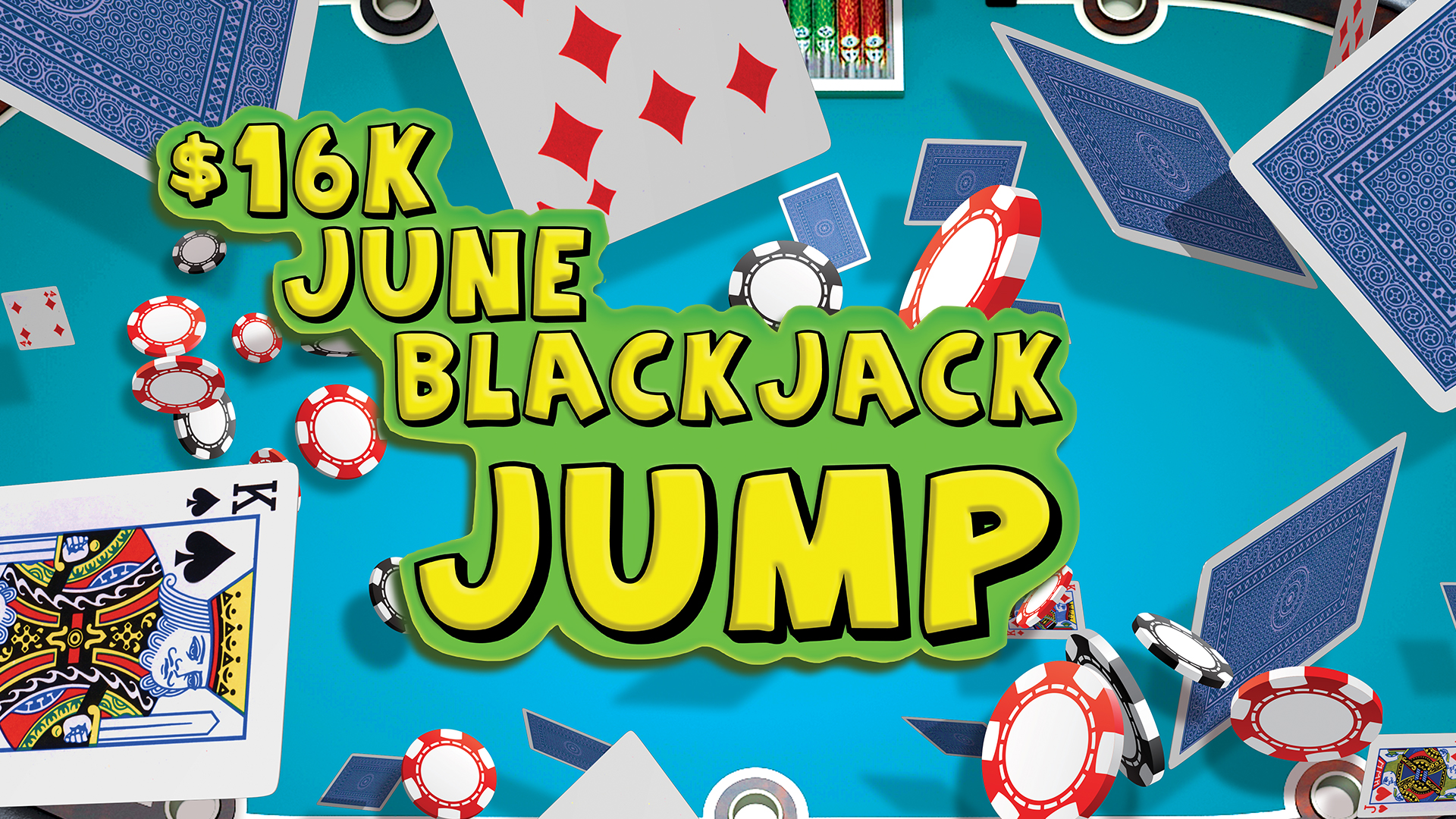$16K June Blackjack Jump