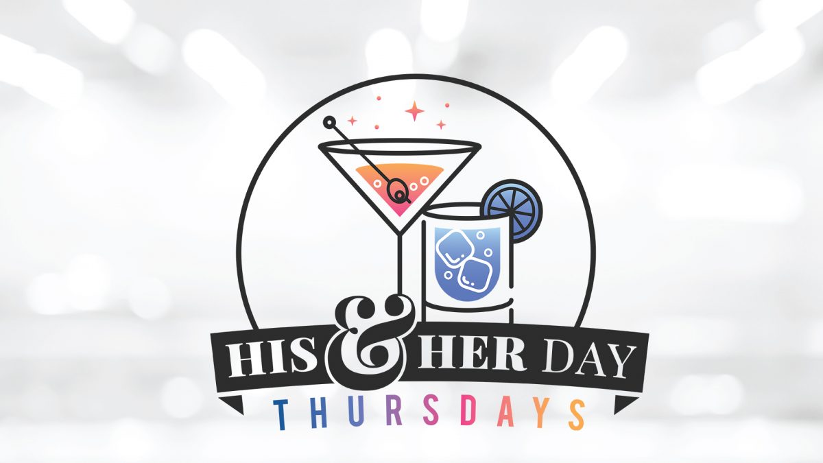 His & Her Day Thursdays