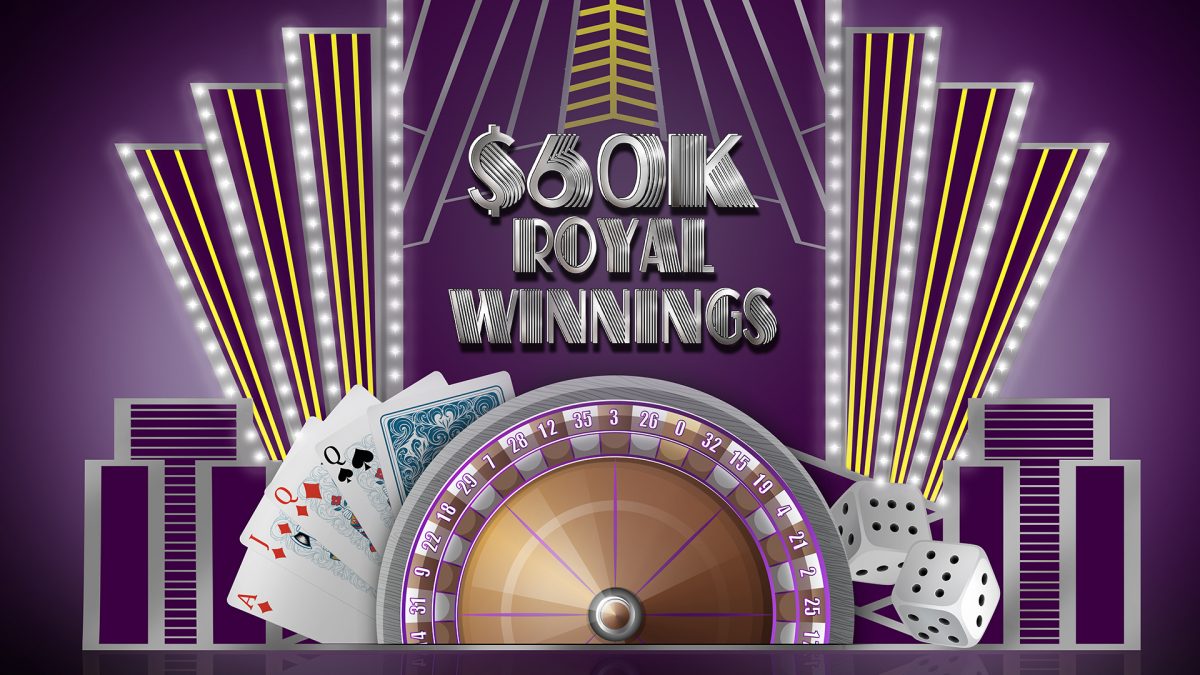 $60K Royal Winnings Giveaway
