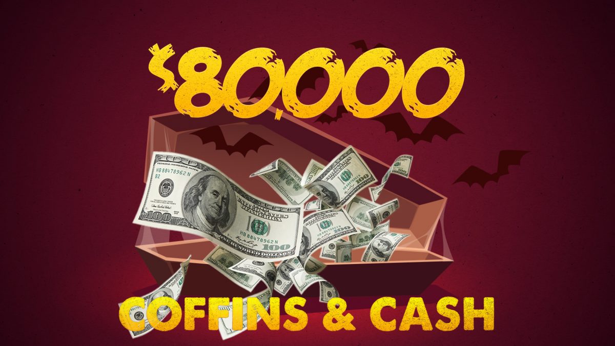$80,000 Coffins & Cash