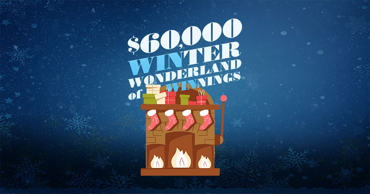 WINter Wonderland of Winnings