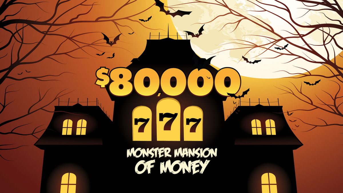 $80,000 Monster Mansion of Money