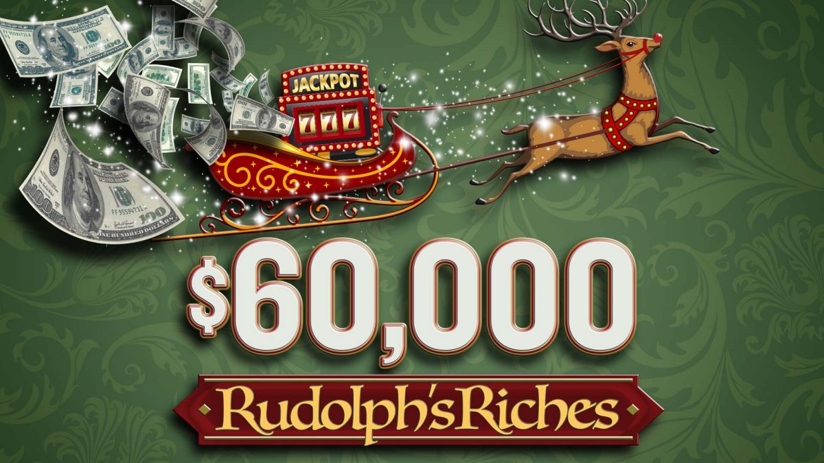 Rudolph’s Riches