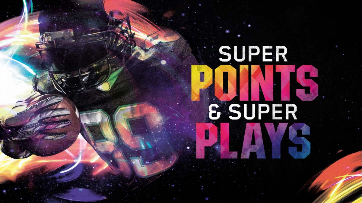 Super Points and Super Plays
