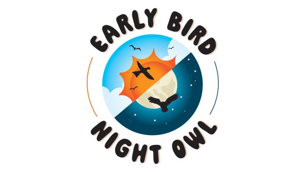 Early Bird & Night Owl Giveaway