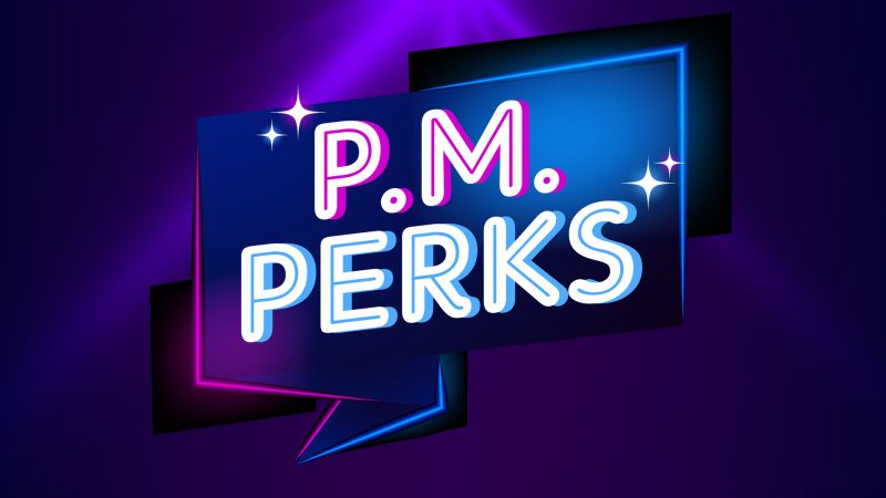P.M. Perks