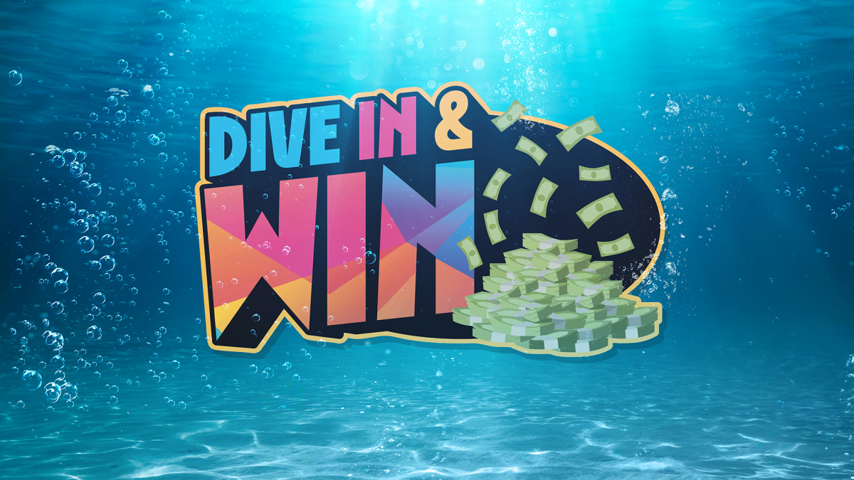 Dive In & Win