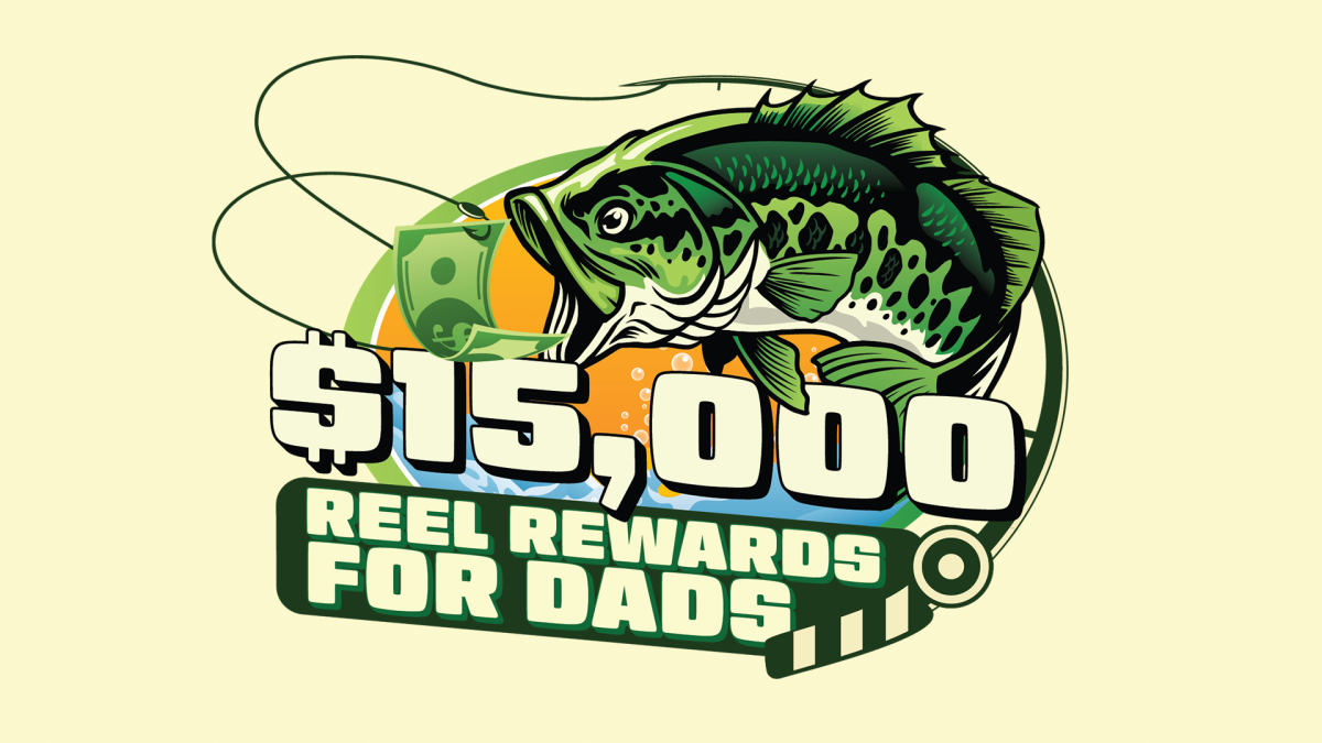 REEL Rewards for Dads